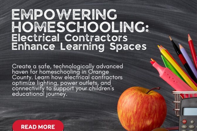 image of school supplies with the blog title Empowering Homeschooling Electrical Contractors in Orange County Enhance Learning Spaces (Instagram Post)