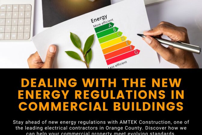 energy efficiency concept; blog title: Dealing With the New Energy Regulations in Commercial Buildings with AMTEK Construction