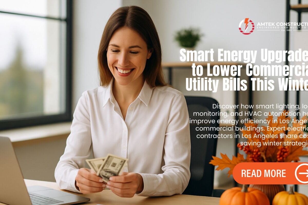 Smart Energy Upgrades to Lower Commercial Utility Bills
