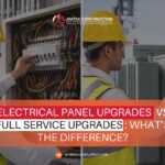 Electrical Panel Upgrades vs Full Service Upgrades